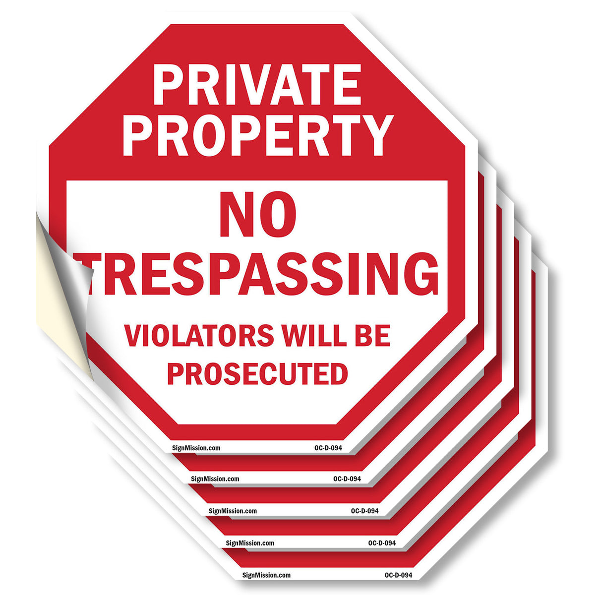 Private Property No Trespassing Violators Will Be Prosecuted