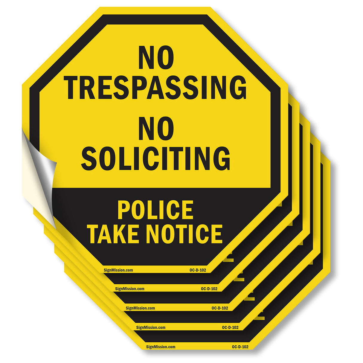 No Trespassing No Soliciting Police Take Notice