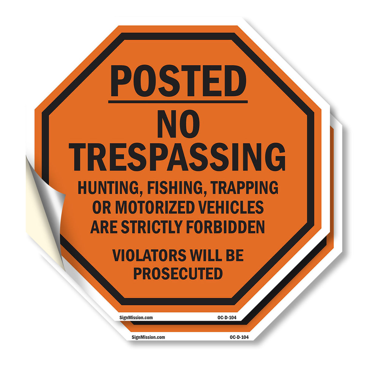 Posted No Trespassing Hunting