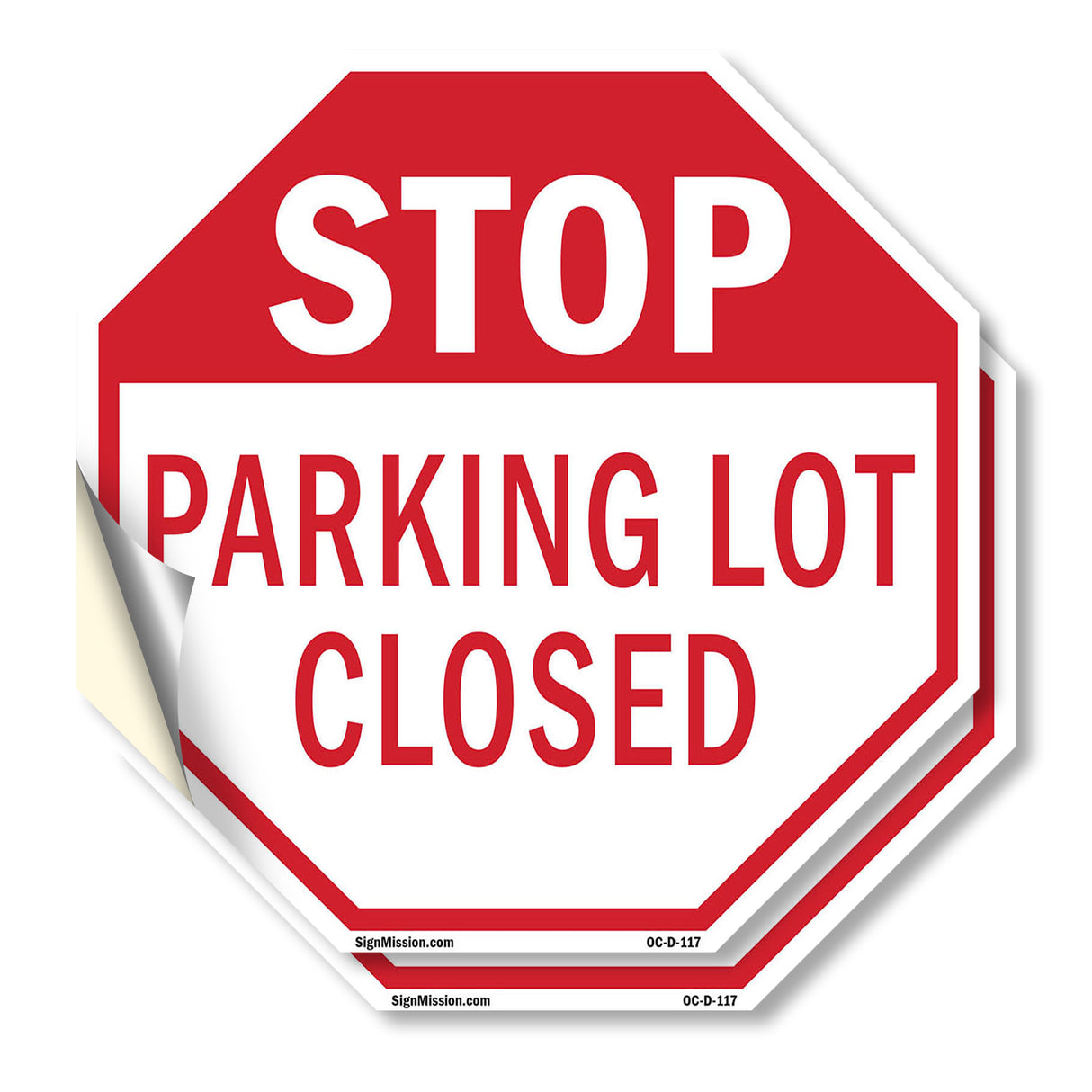 Stop Parking Lot Closed