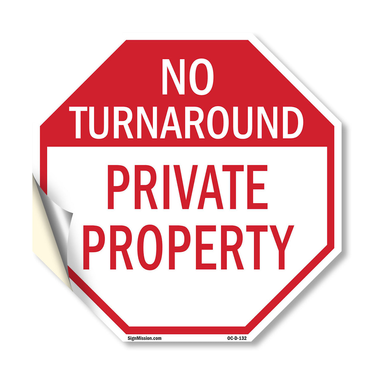 No Turnaround Private Property