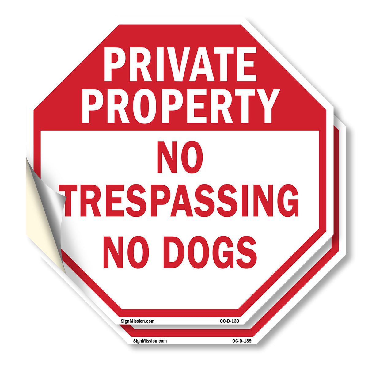 Private Property No Trespassing No Dogs