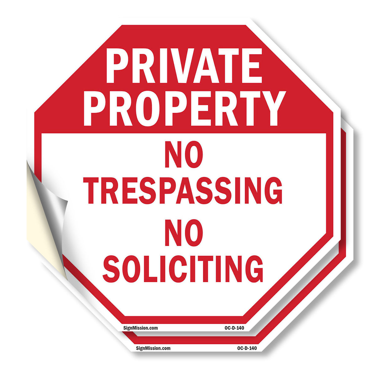 Private Property No Trespassing No Soliciting