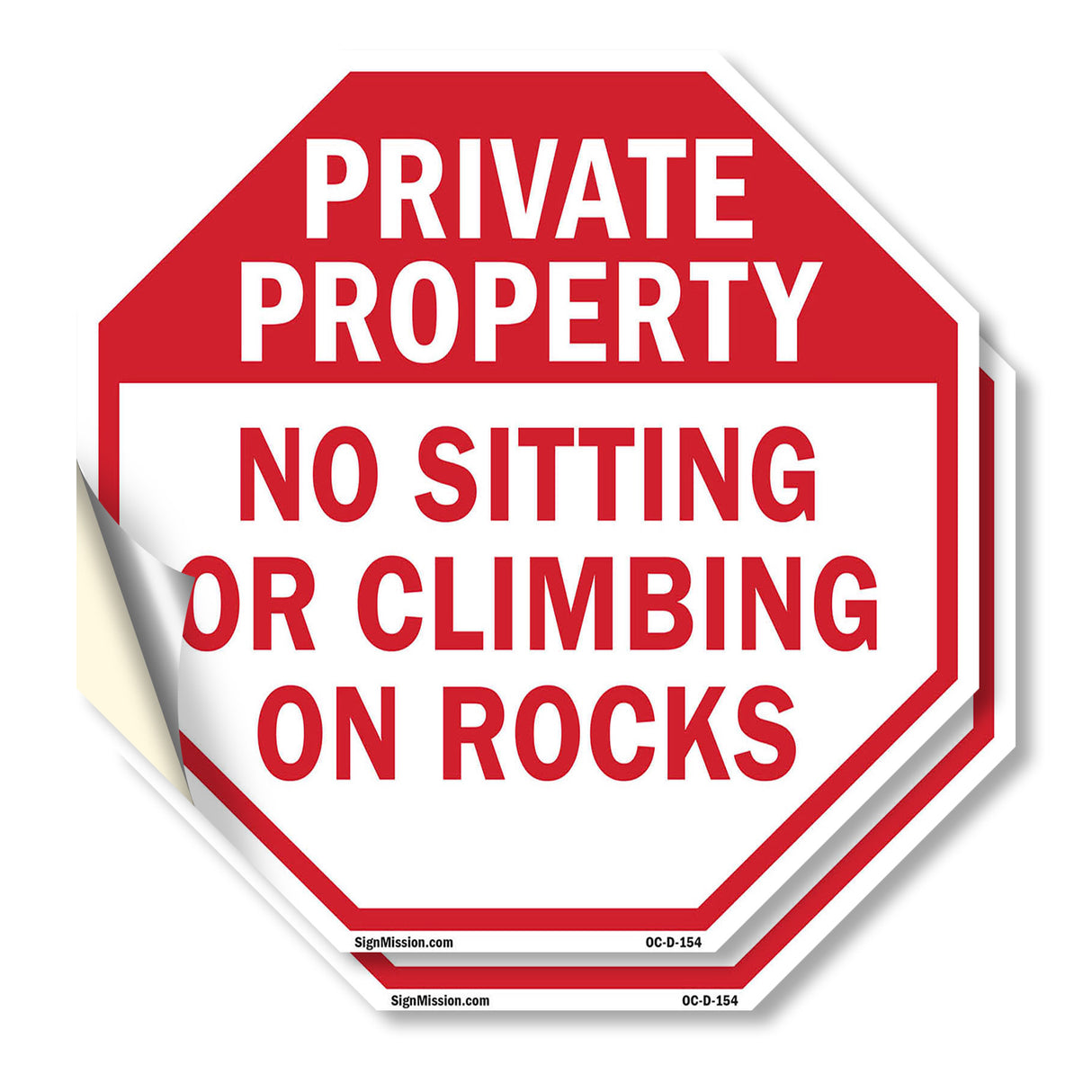Private Property No Sitting or Climbing on Rocks