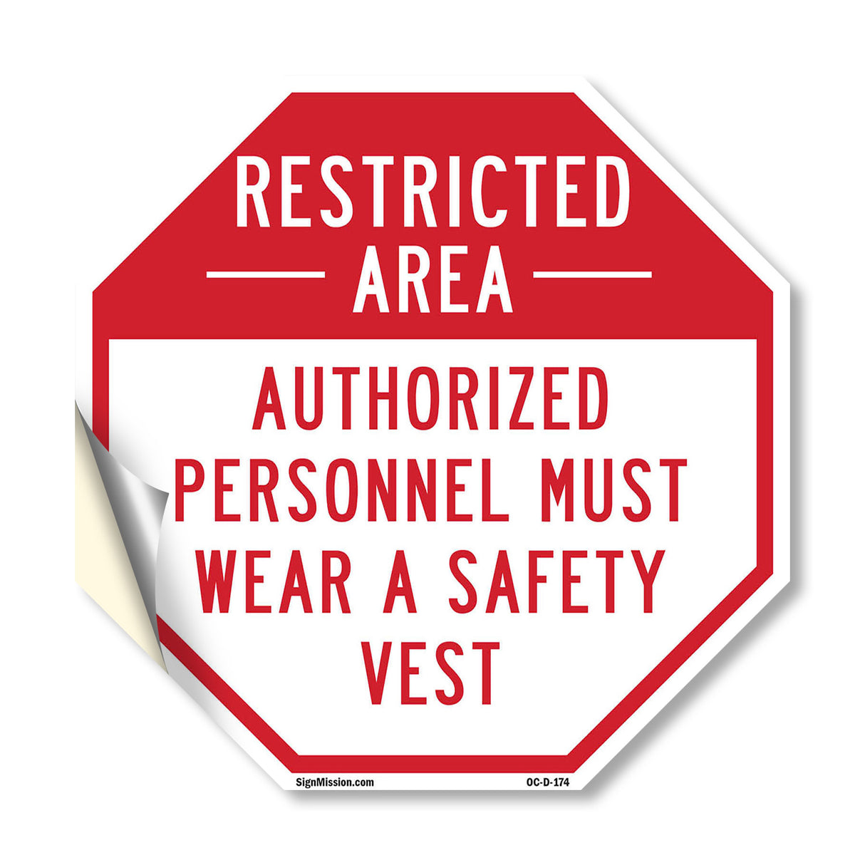 Restricted Area Authorized Personnel Must Wear a Safety Vest