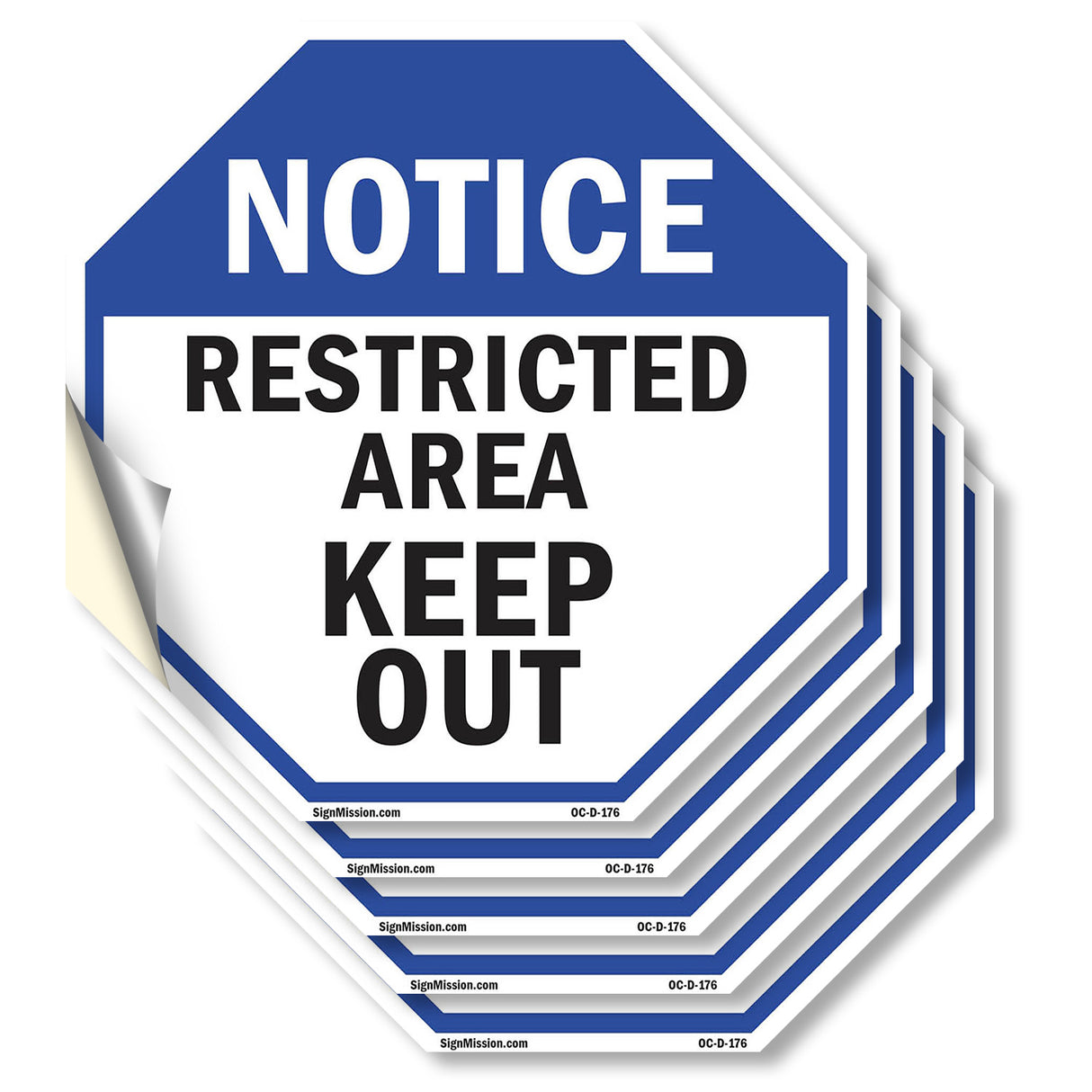 Notice Restricted Area Keep Out