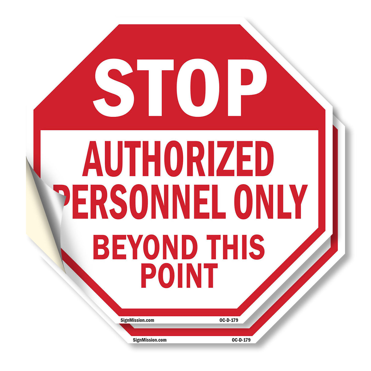 Stop Authorized Personnel Only Beyond This Point