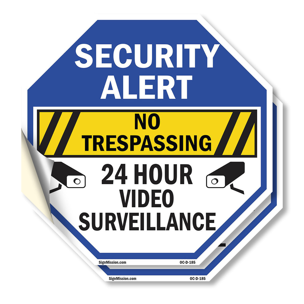 Security Alert No Trespassing 24 Hour Video Surveillance