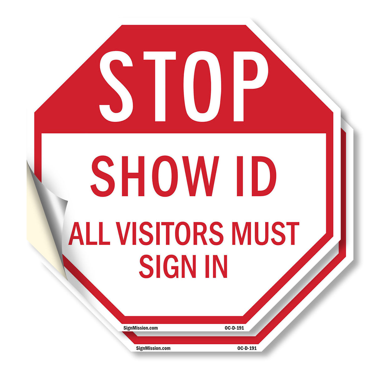 Stop Show Id All Visitors Must Sign In