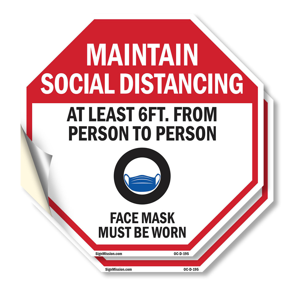 Maintain Social Distancing At Least 6ft. From Person to Person Face Mask Must Be Worn
