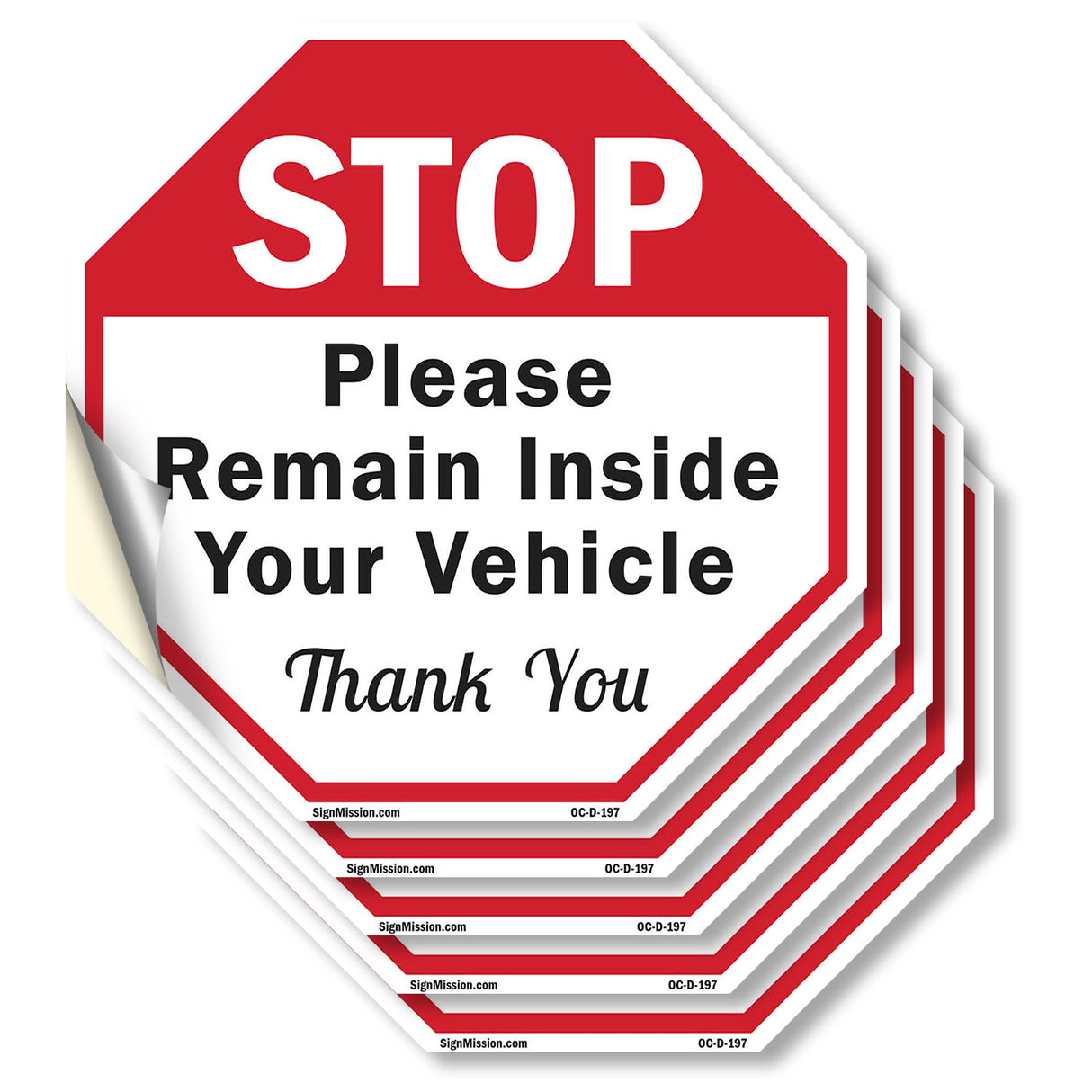 Stop Please Remain Inside Your Vehicle Thank You