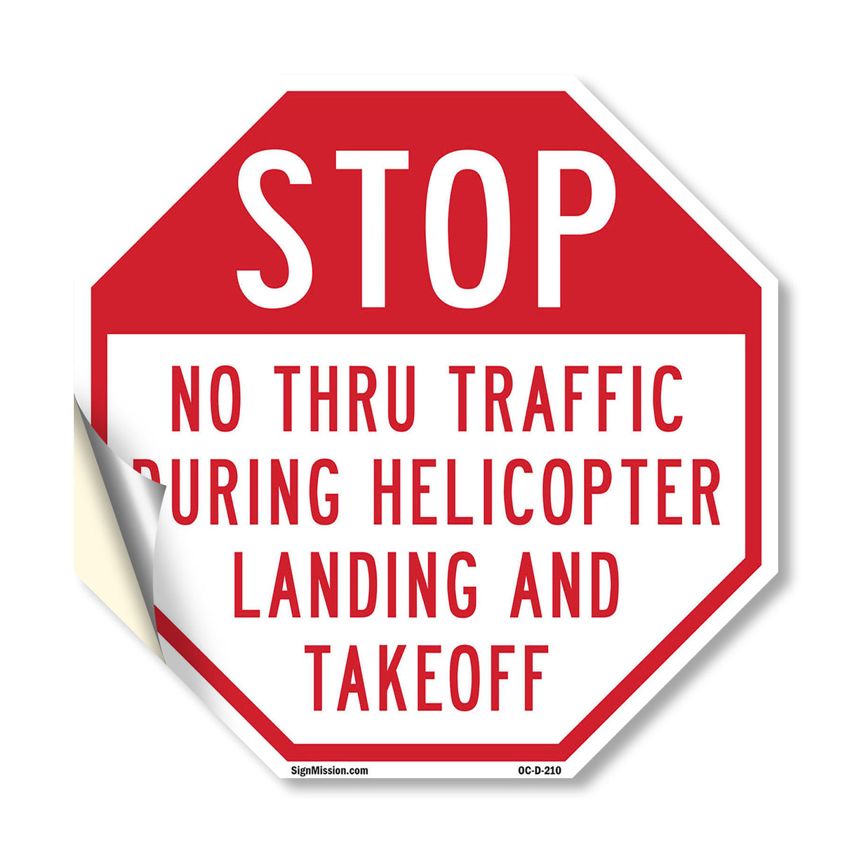 Stop No Thru Traffic During Helicopter Landing and Takeoff