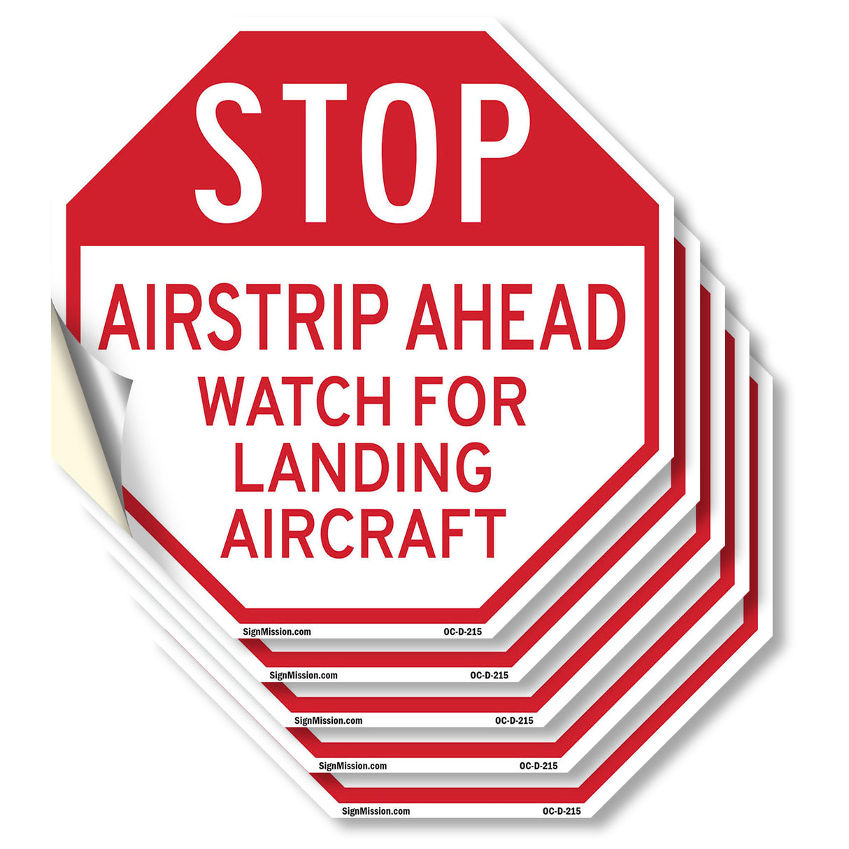 Stop Airstrip Ahead Watch for Landing Aircraft