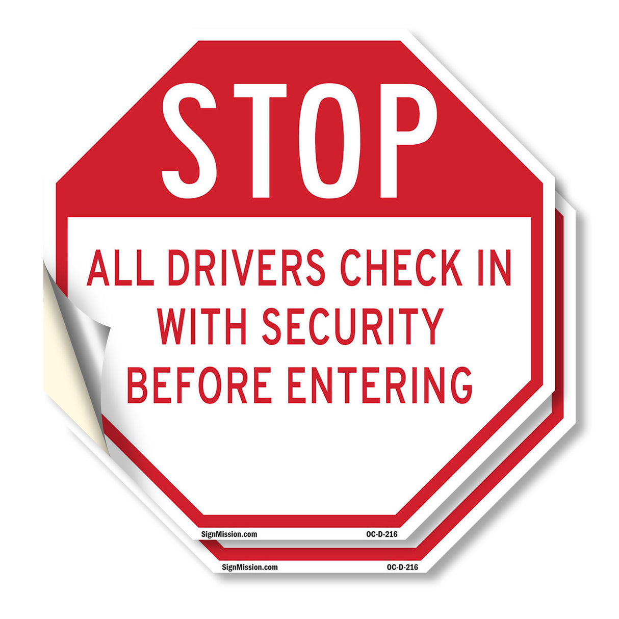 Stop All Drivers Check in With Security Before Entering