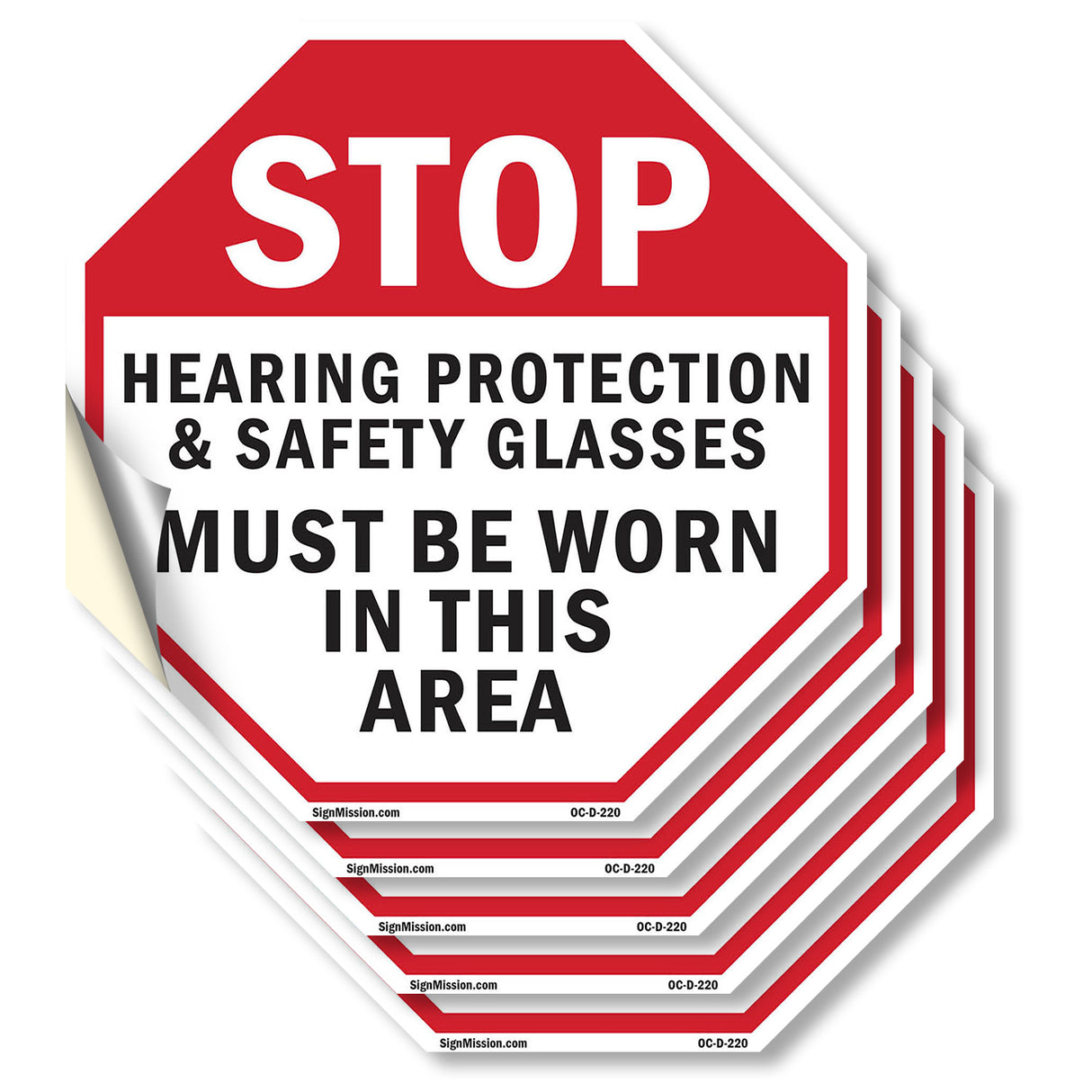 Stop Hearing Protection & Safety Glasses Must Be Worn in This Area