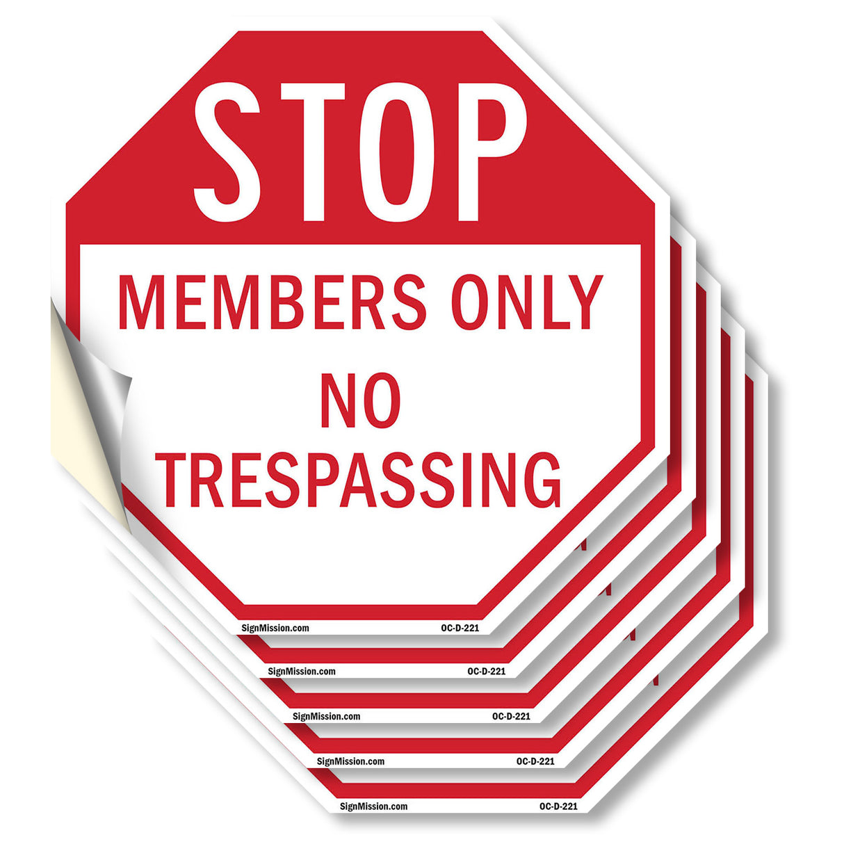 Stop Members Only No Trespassing