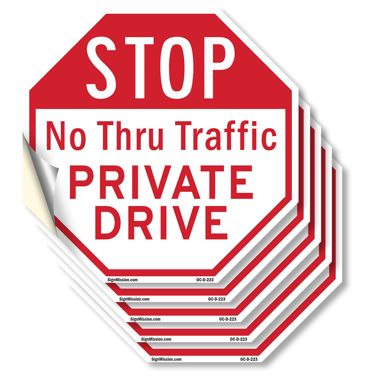 Stop No Thru Traffic Private Drive