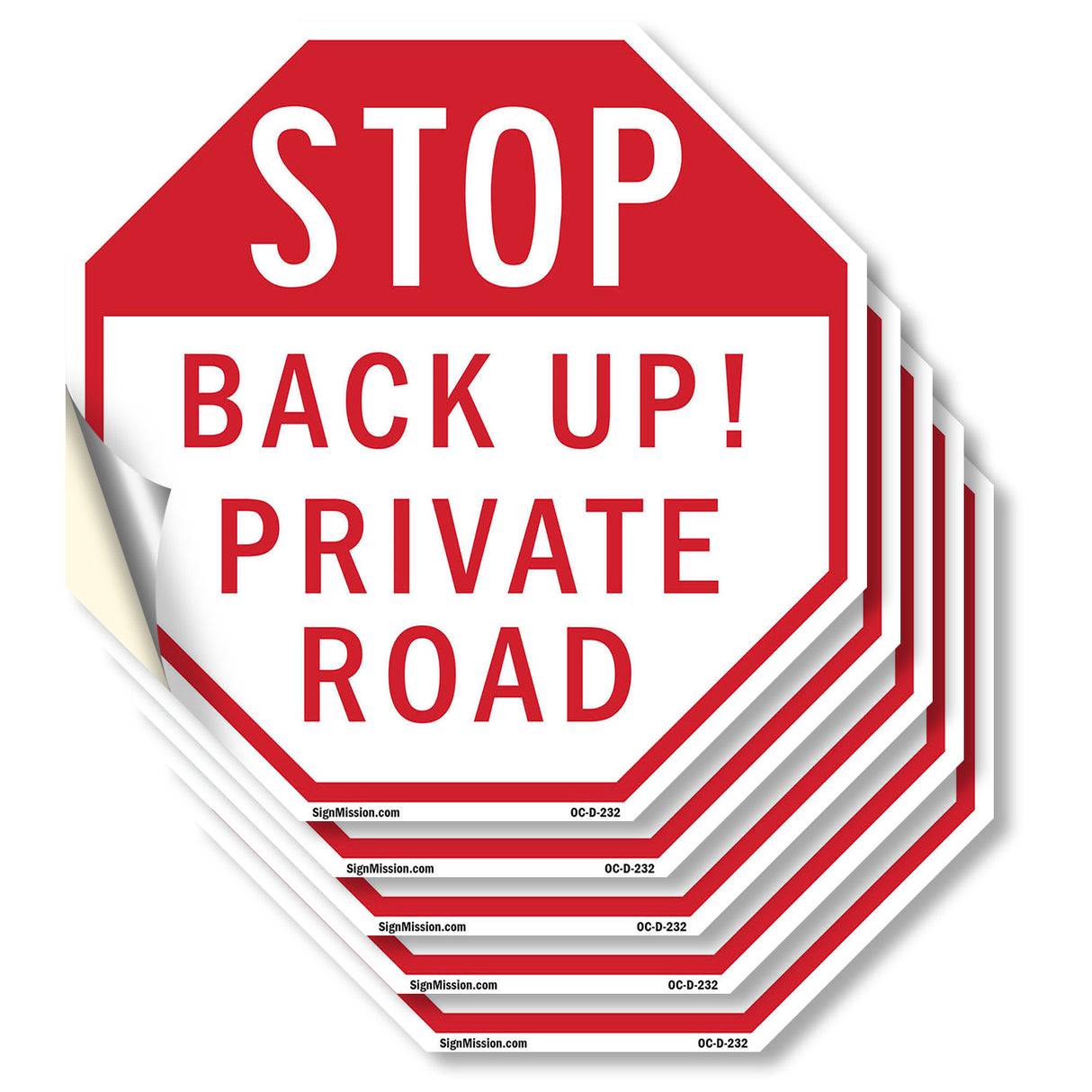 Stop Back Up! Private Road