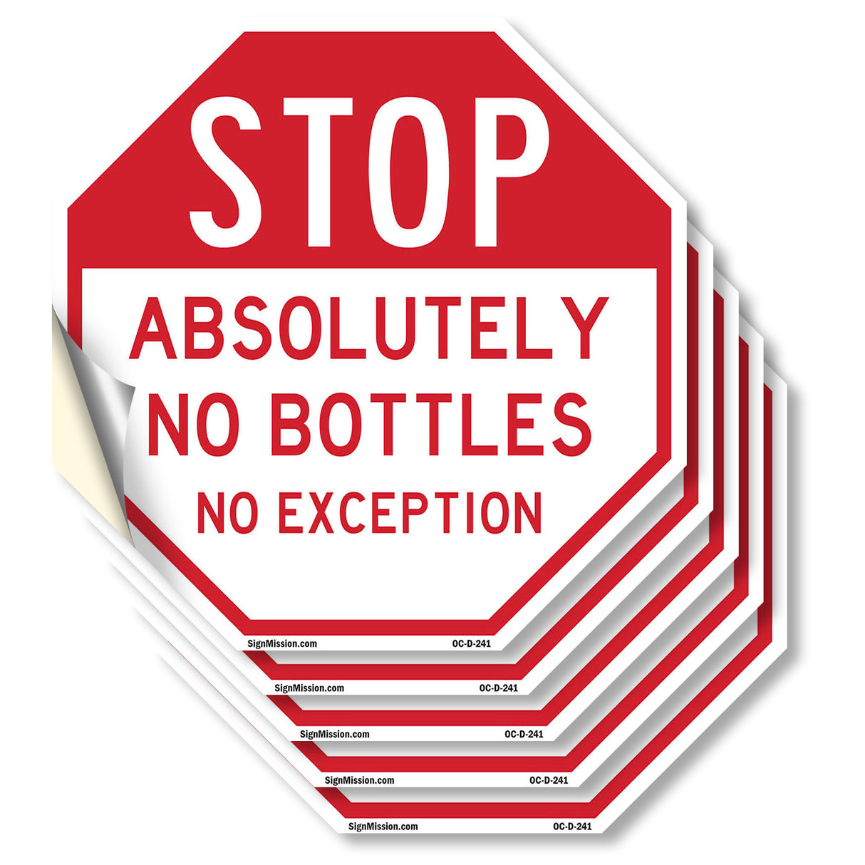 Stop Absolutely No Bottles No Exception