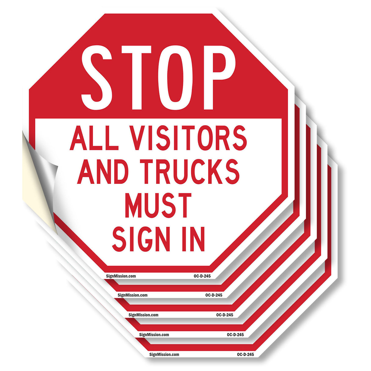 Stop All Visitors and Trucks Must Sign In