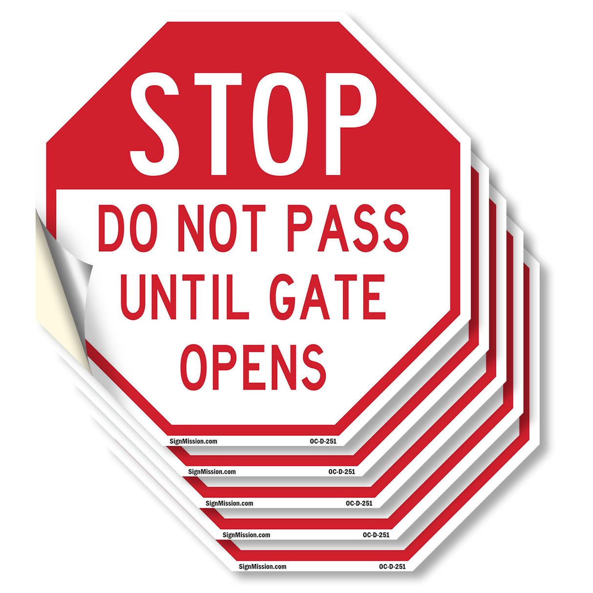 Stop Do Not Pass Until Gate Opens