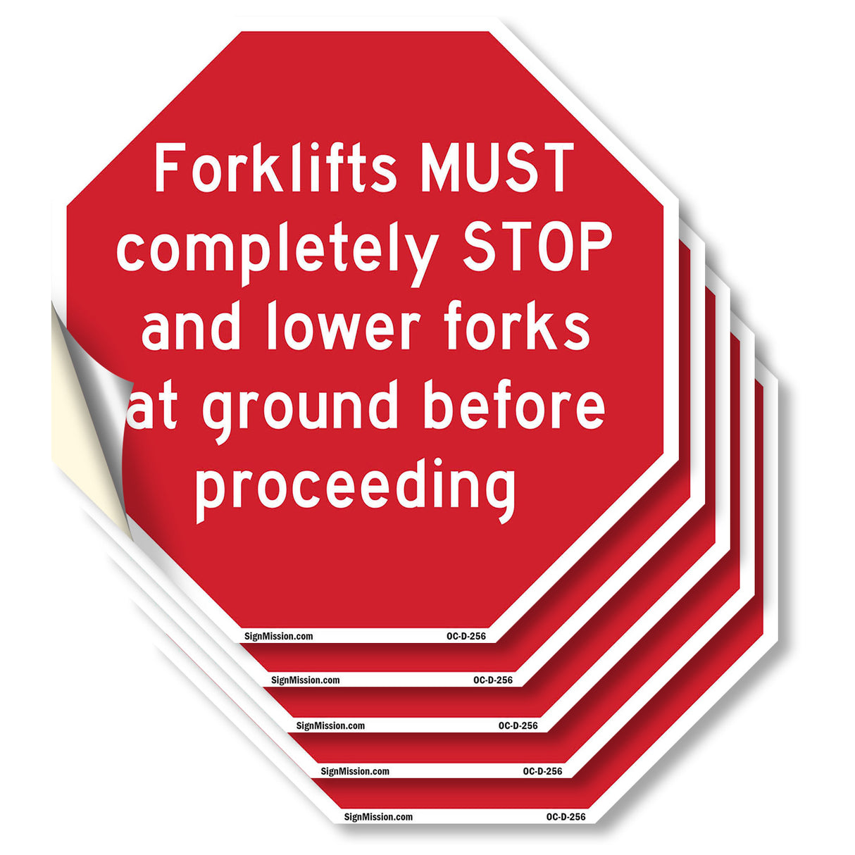 Forklifts Must Completely Stop and Lower Forks at Ground Before Proceeding