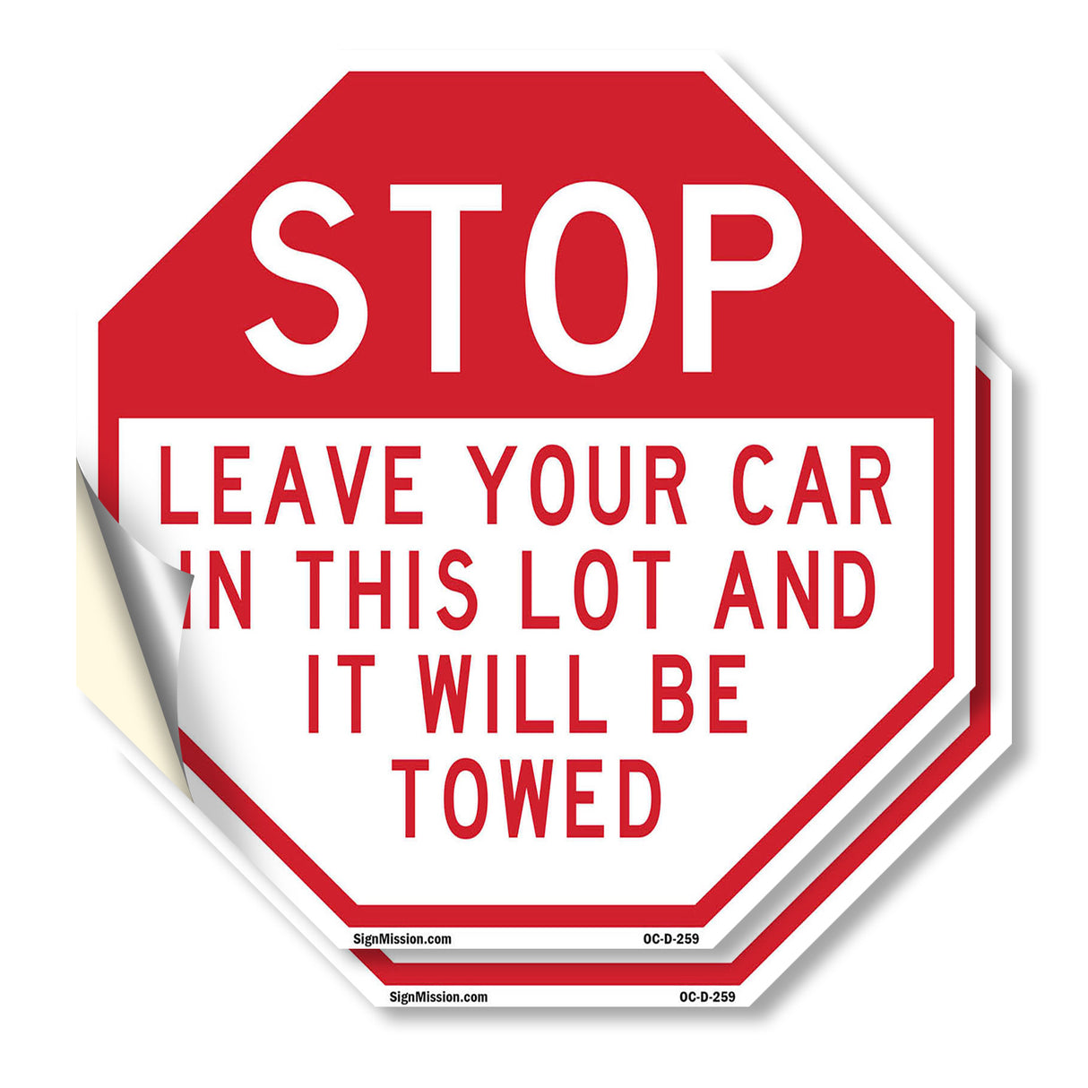 Stop Leave Your Car in This Lot and It Will Be Towed