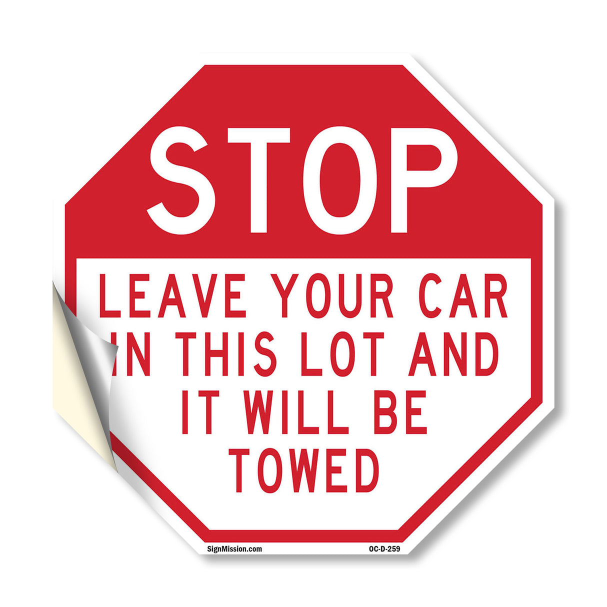 Stop Leave Your Car in This Lot and It Will Be Towed