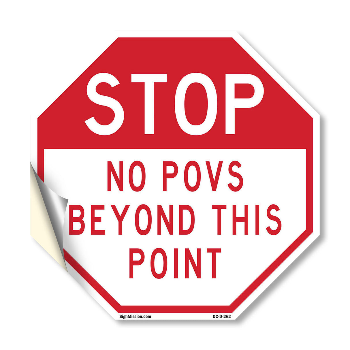 Stop No POVS Beyond This Point