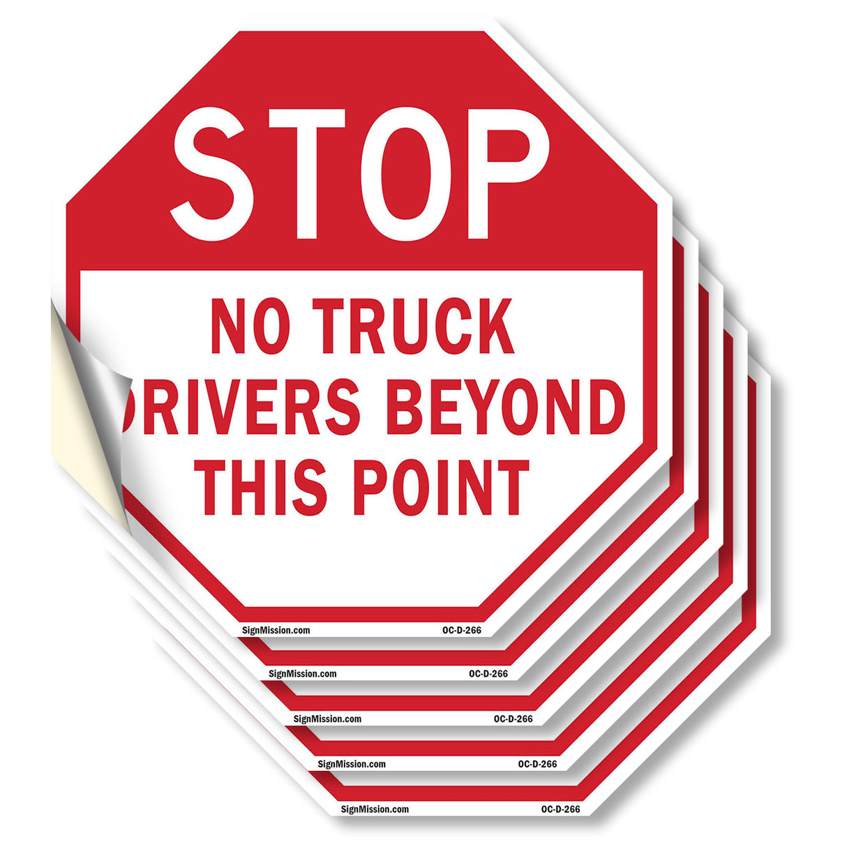 Stop No Truck Drivers Beyond This Point