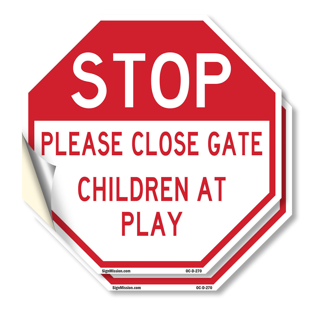 Stop Please Close Gate Children at Play