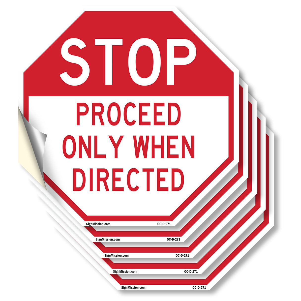 Stop Proceed Only When Directed
