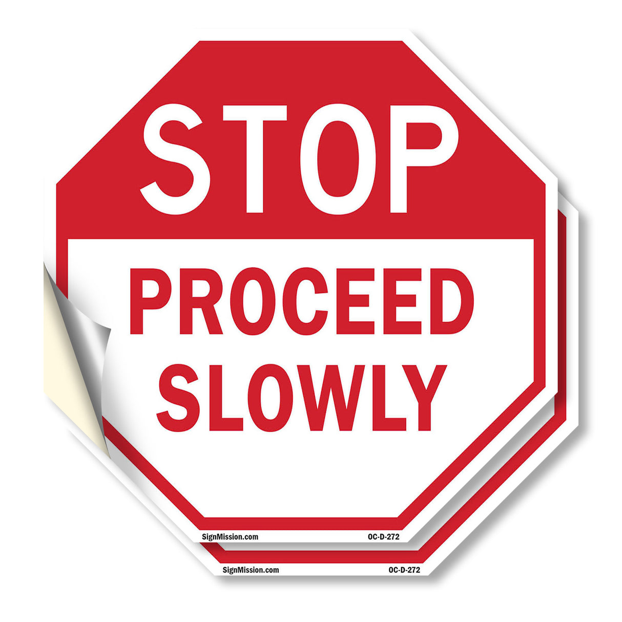 Stop Proceed Slowly