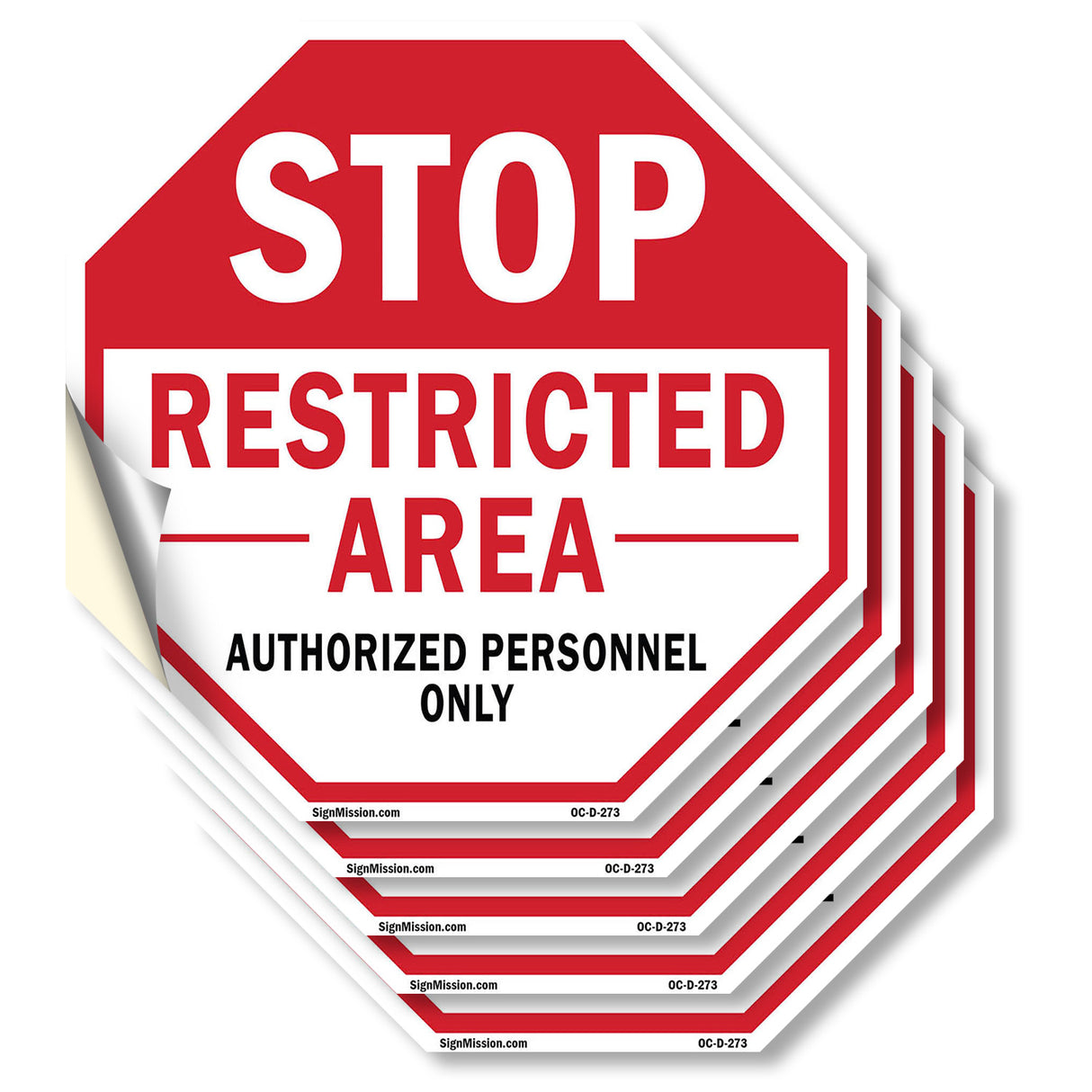 Stop Restricted Area Authorized Personnel Only