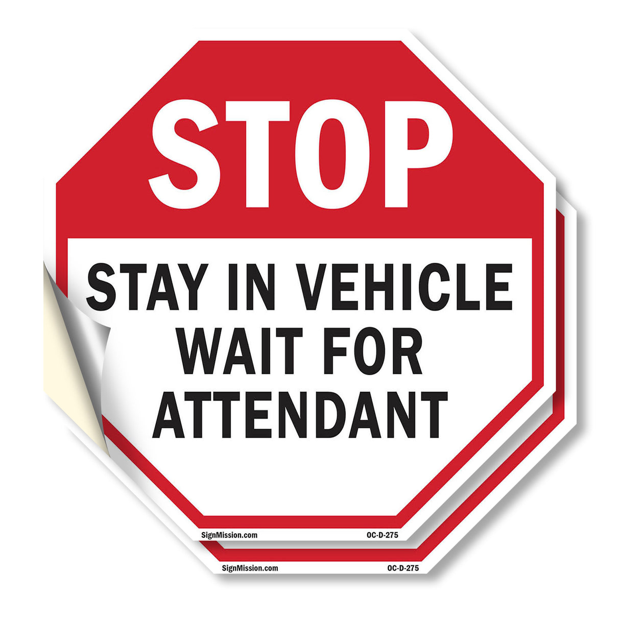 Stop Stay in Vehicle Wait for Attendant