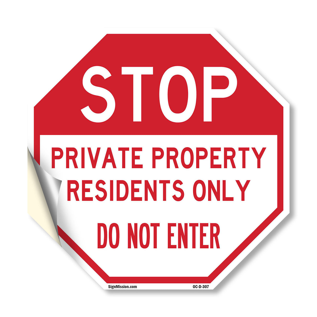 Stop Private Property Residents Only Do Not Enter