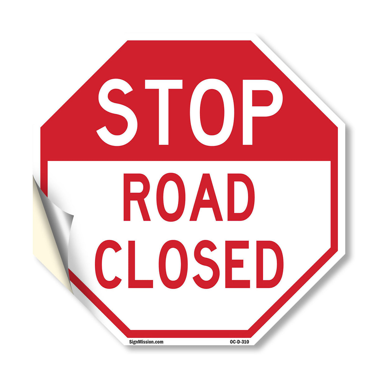 Stop Road Closed