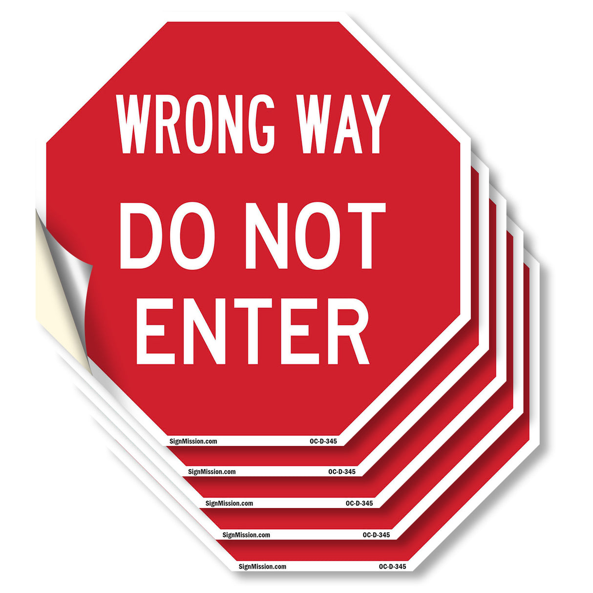 Wrong Way Do Not Enter