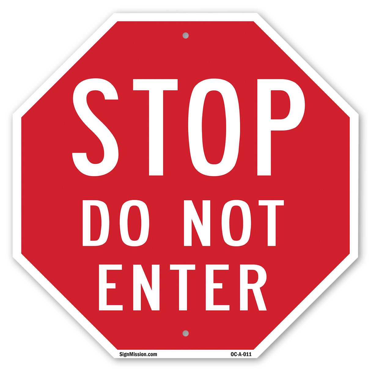 Stop Do Not Enter