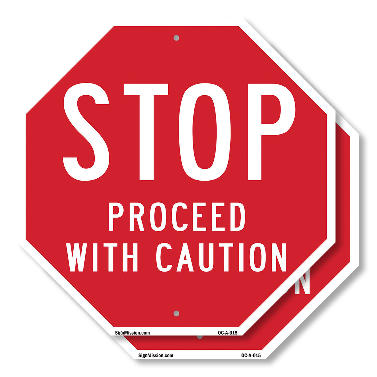 Stop Proceed with Caution