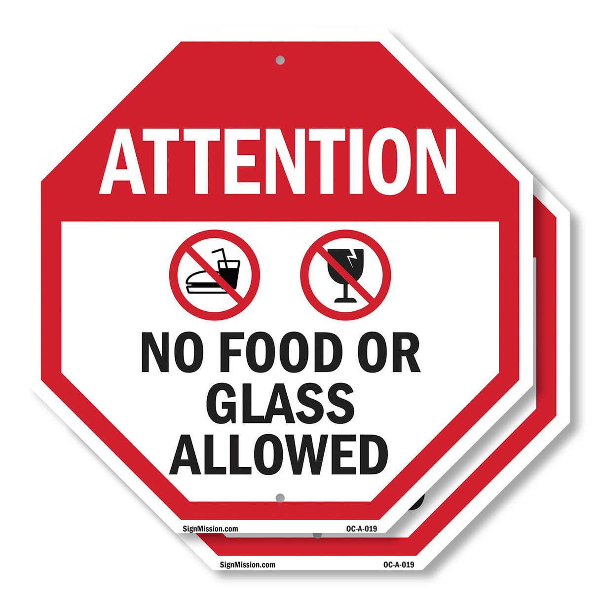 Attention No Food or Glass Allowed