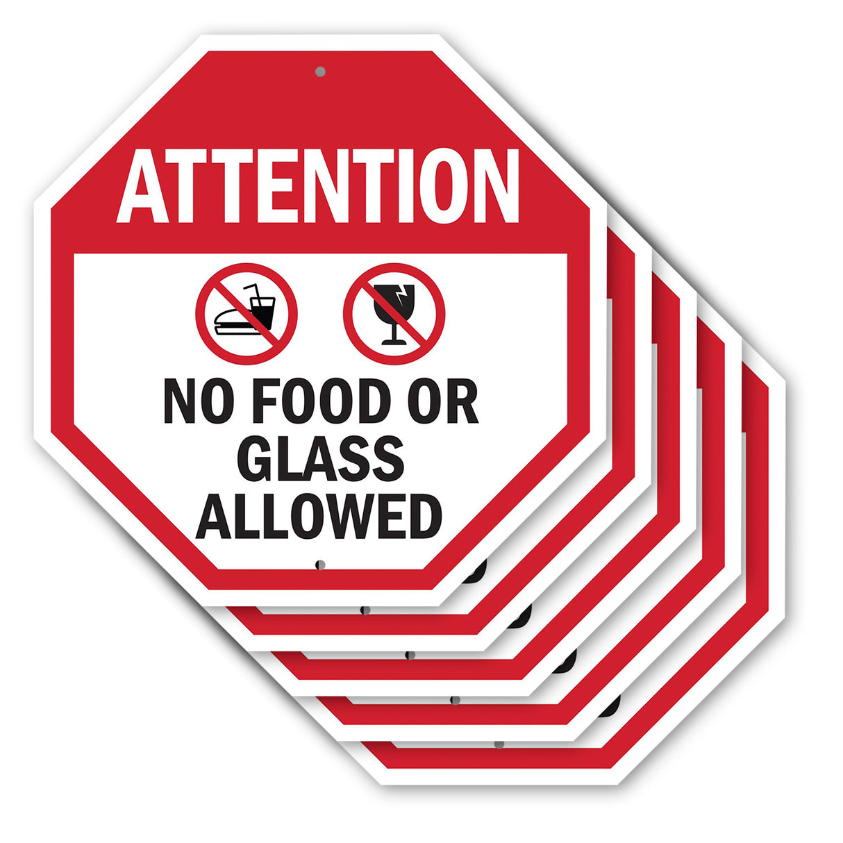 Attention No Food or Glass Allowed