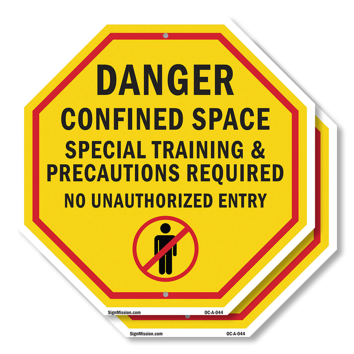 Danger Confined Space Special Training & Precautions Required No Unauthorized Entry
