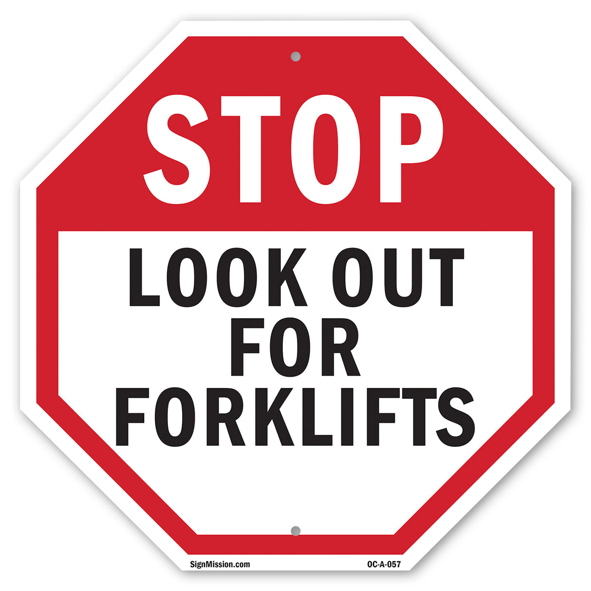Stop Look Out for Forklifts
