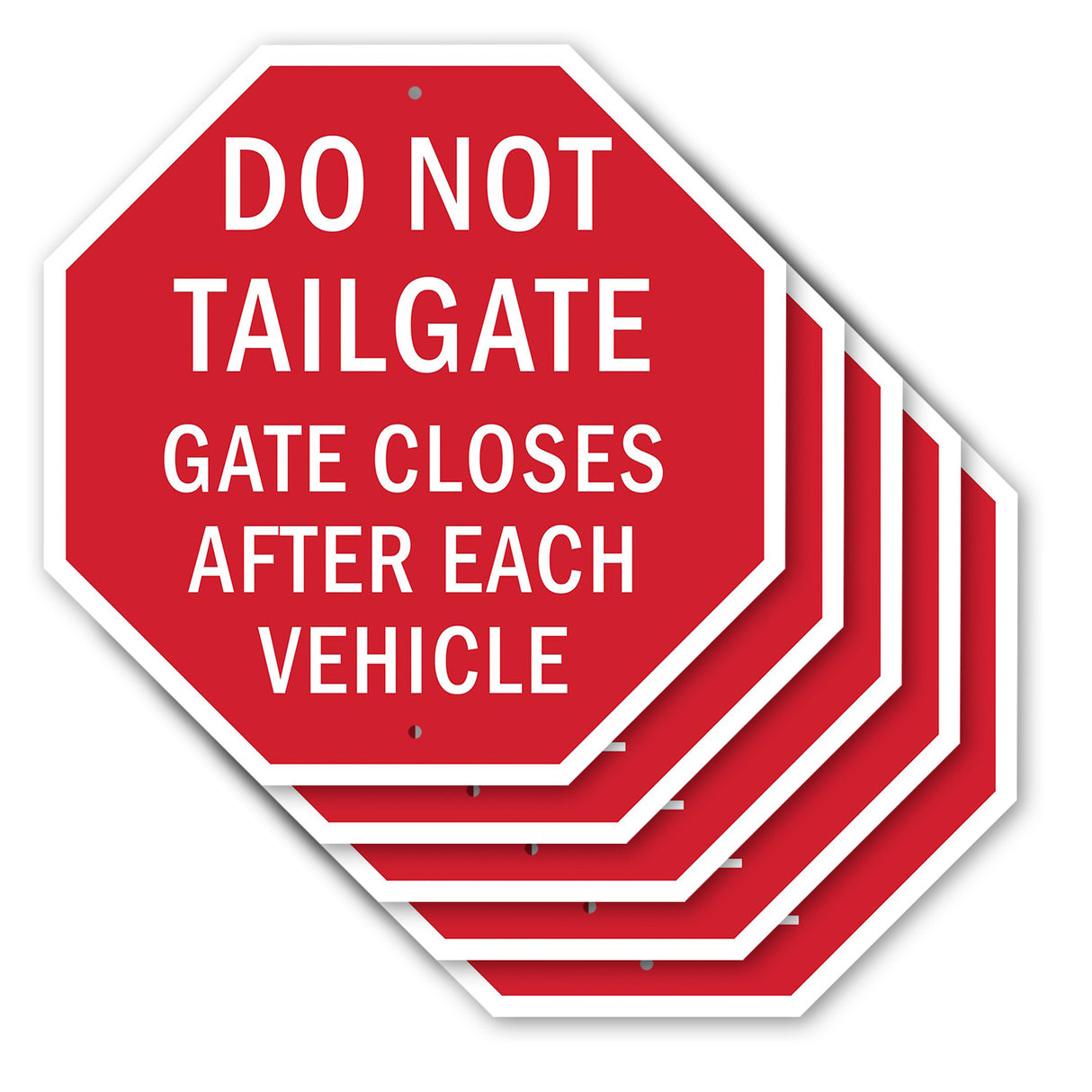 Do Not Tailgate Gate Closes After Each Vehicle