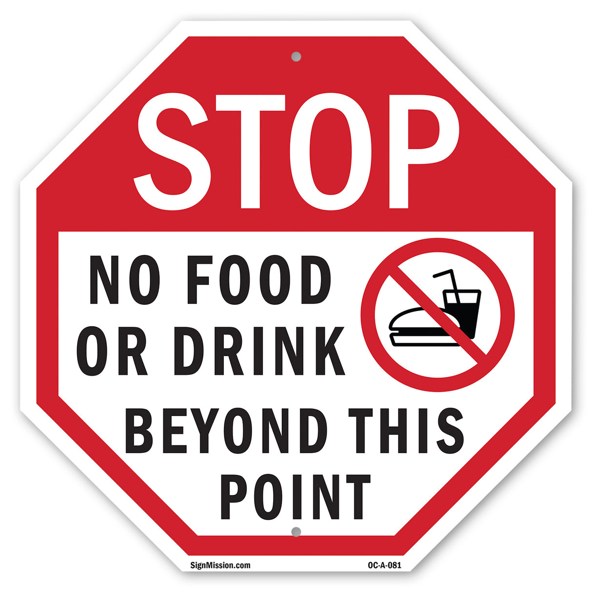 Stop No Food or Drink Beyond This Point