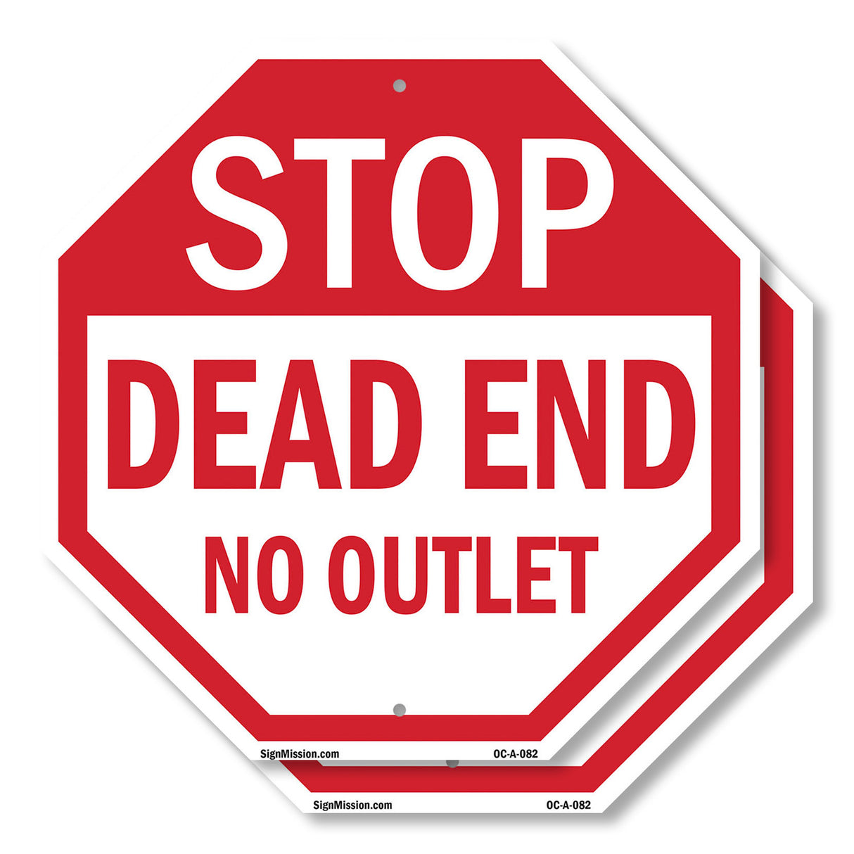 Stop Dead End No Outlet