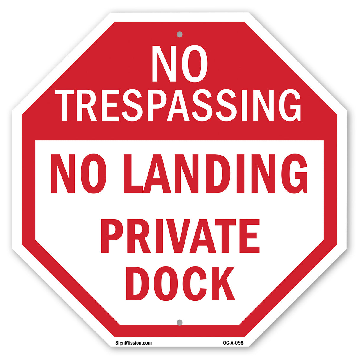 No Trespassing No Landing Private Dock