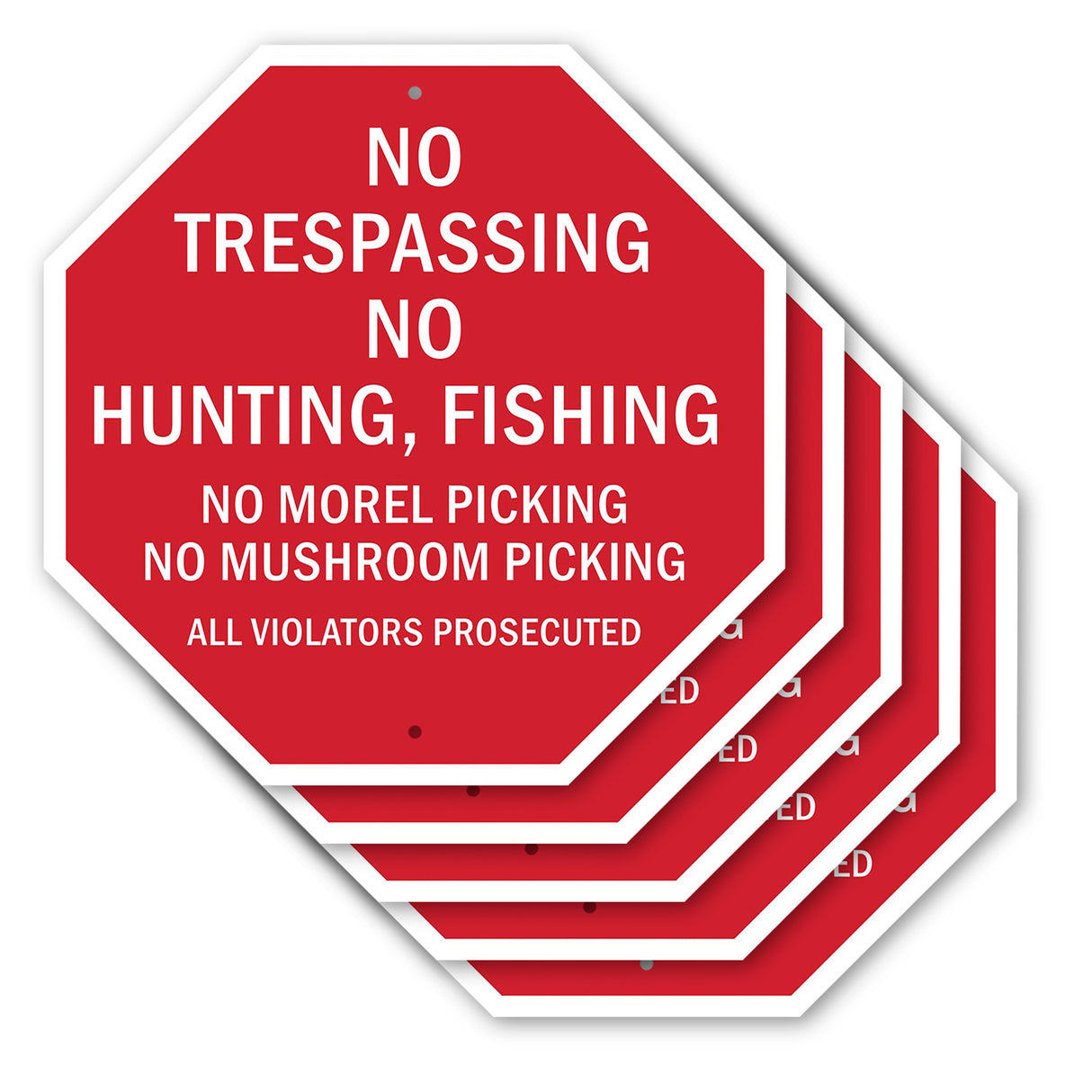 No Trespassing No Hunting