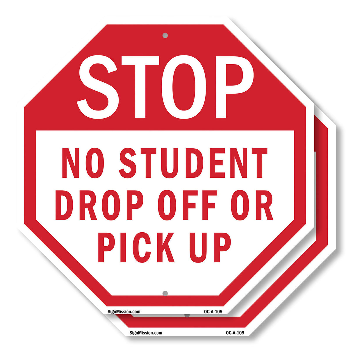 Stop No Student Drop Off or Pick Up
